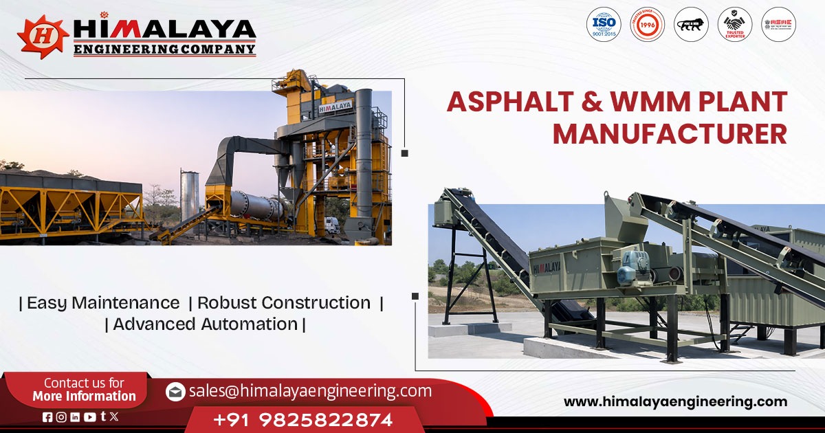 Asphalt and Wet Mix Macadam Plant Manufacturer